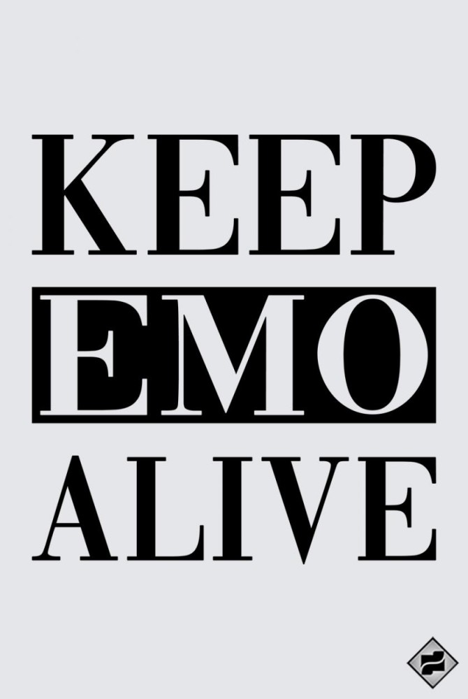 KEEP EMO ALIVE