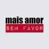 AMOR SEM FAVOR